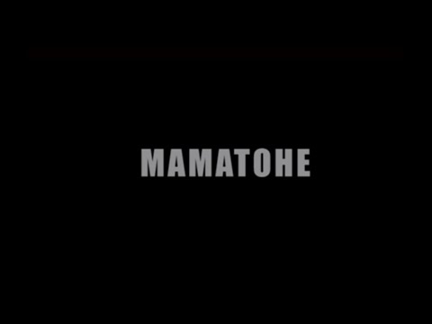 Mamatohe (teaser)