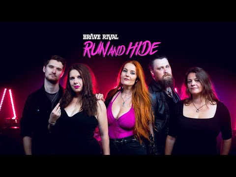 Brave Rival - Run and Hide (Official Music Video)