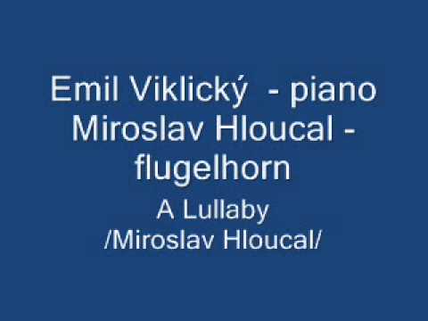 A Lullaby /M.Hloucal/
