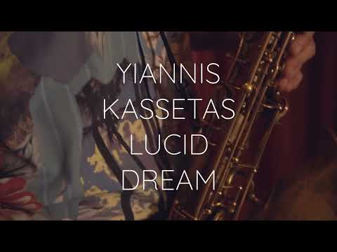 Yiannis Kassetas Presents : &#039;Lucid Dream&#039; (trailer)