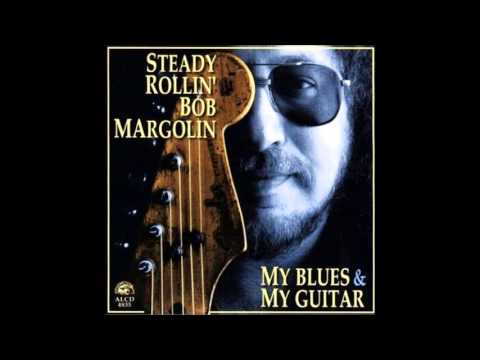 Bob Margolin - Blues lover