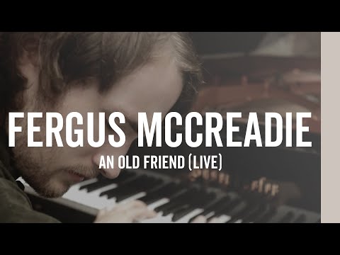Fergus McCreadie &#039;An Old Friend&#039; - Live in Glasgow