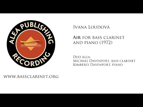 Ivana Loudova: Air for bass clarinet and piano (1972)