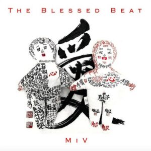the-blessed-beat-miv